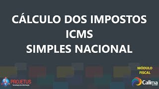 Cálculo dos Impostos  ICMS Simples Nacional [upl. by Kendrick]