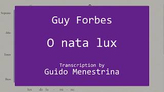 Guy Forbes  O nata lux [upl. by Cawley]