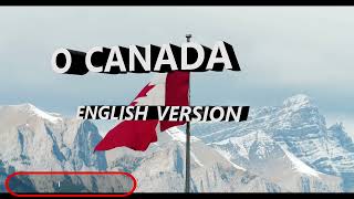 O Canada  The Canada National Anthem  English Version with Lyrics [upl. by Brace]