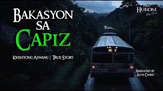 BAKASYON SA CAPIZ  Tagalog Horror Stories  True Stories [upl. by Stetson]