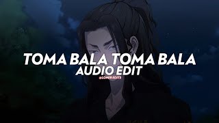 Toma Bala Toma Bala Slowed  edit audio Copyright Free [upl. by Mchale106]