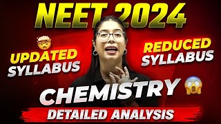 NEET 2024 Syllabus Reduced  Complete CHEMISTRY ✅  NMC Update Detailed Analysis 🎯 [upl. by Ahseid]