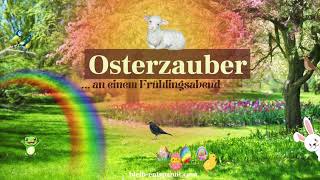 Einschlafmusik Osterzauber an einem Frühlingsabend  Entspannungsmusik zum Einschlafen [upl. by Ydnal]