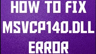 How To Fix msvcp140dll missing error Windows 1087 [upl. by Aliakim219]