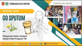 Go Sputum  Pelayanan Antar Jemput Dahak Pada Program TB 2024 Puskesmas Arut Selatan [upl. by Page]