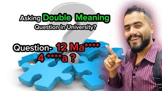 Funny Double Meaning Question Prank In UniversityFunny Reactions… [upl. by Enoitna]