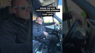 Wann stehst du morgens auf 🤔 handwerk automobile zimmermann comedy baustelle handwerker [upl. by Atteuqihc]