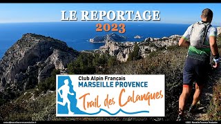 Trail des Calanques 2023  Le reportage [upl. by Dlareg]