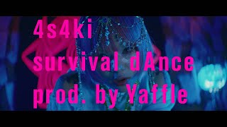 4s4ki  survival dAnce prod by Yaffle Official Music Video [upl. by Grae623]