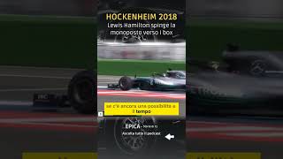 Hockenheim 2018  Hamilton spinge la Mercedes ai box [upl. by Dulce]