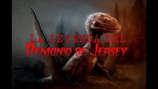 EL DEMONIO DE JERSEY El monstruo de la familia LeedsCriptozoologiaTerror [upl. by Coady]