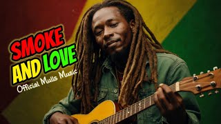 Hawaiian Reggae 2024  Smoke and Love  Mulls Music [upl. by Eignav444]