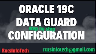 Oracle 19C Data Guard step by step Configuration [upl. by Loats]