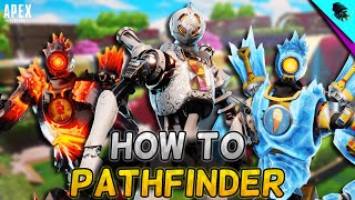 How to ACTUALLY Play PATHFINDER  Apex Legends Tips and Tricks [upl. by Ailimaj]