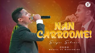 quotNAN CARROOMEquot SINGER SOLOMON ALEMU New Afaan Oromo Live Worship yonatanakliluofficial [upl. by Talyah164]