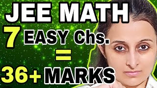 JEE MAINS 2025 MATH MARATHON  7 EASY CHAPTERS  36  MARKS  MOST REPEATED TOPICS  NEHA AGRAWAL [upl. by Ambrosane844]