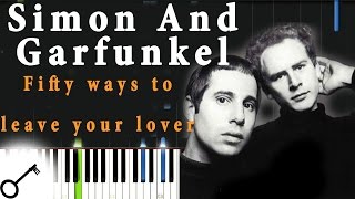 Simon And Garfunkel  Fifty ways to leave your lover Piano Tutorial Synthesia  passkeypiano [upl. by Dickens]