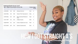 HOW I GOT STRAIGHT As MY FIRST SEMESTER IN COLLEGE [upl. by Eityak]