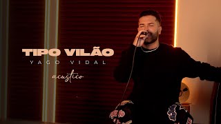 Yago Vidal  Tipo Vilão Vídeo Oficial [upl. by Irrabaj]