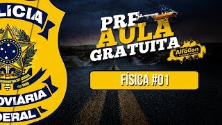 Física para PRF  Aula 01  Lucas Viana  AlfaCon [upl. by Amble]