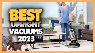 Top 10 Best Upright Vacuums 2023 [upl. by Oremor]