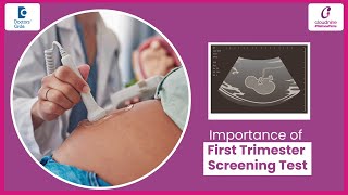 What is First Trimester Risk Assessment Test DrSaroja Mood at Cloudnine HospitalsDoctors Circle [upl. by Nawud]