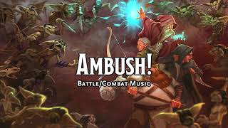 Ambush  DampDTTRPG BattleCombatFight Music  1 Hour [upl. by Ilyssa609]