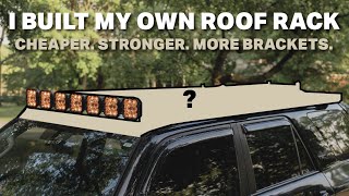 HOW I Built A Strong Roof Rack for Cheaper Than Anything For Sale [upl. by Llennoc779]