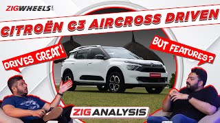 Citroen C3 Aircross Review  Drive Impressions Cabin Experience amp More  ZigAnalysis [upl. by Lody235]