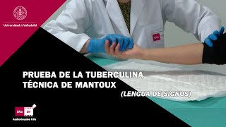 PRUEBA DE LA TUBERCULINA  TÉCNICA DE MANTOUX  LENGUAJE DE SIGNOS [upl. by Zetnauq]