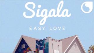 Sigala  Easy love speed up [upl. by Heddie733]