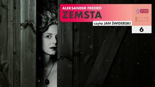 Zemsta 06  Aleksander Fredro  Audiobook po polsku [upl. by Lenno154]