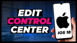 How To Edit Control Center On iOS 18 [upl. by Nylqcaj304]