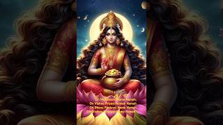 Om maha Lakshmi mantra 🌻🙏 mahalaxmimantra shortsfeed shorts devi maa [upl. by Figge267]