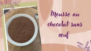 Mousse au chocolat sans œuf [upl. by Tullusus23]