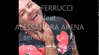 leo ferrucci feat alessandra arena sento che tamo  l aprealferrucci [upl. by Itram]