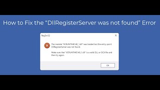 How to Fix the “DllRegisterServer was not found” Error [upl. by Notsrik]