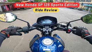 2023 Honda SP 125 Sports Edition Ride Review  On Road Price I Colors amp Mileage I SP 125 [upl. by Aivizt604]