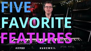 Kurzweil K2700 Workstation  5 Favorite Features [upl. by Aehtrod]