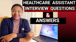 Frequently Asked Healthcare Assistant Interview Questions and Answers [upl. by Kedezihclem401]