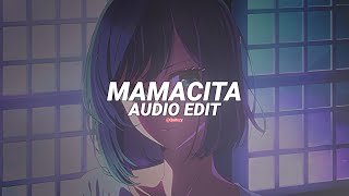 mamacita sped up  rarin edit audio [upl. by Lerual]