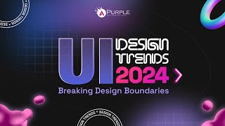 Design Trends in 2024  UIUX Design  Mobile App Design l Web Design [upl. by Webb139]