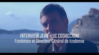 Interview Jeanluc Codaccioni  Directeur Général ICADEMIE [upl. by Aved]