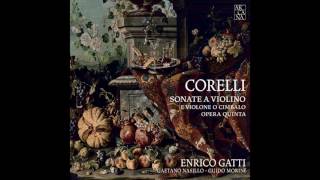 CORELLI  Sonata No 12 in D Minor Op 5 quotLa foliaquot by Enrico Gatti Gaetano Nasillo Guido Morini [upl. by Sucramaj]