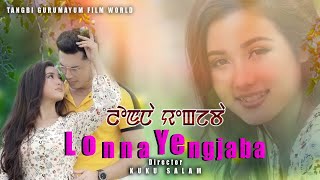 Lonna Yengjaba  Suraj amp Jite  Alice Maimom  Official Full Music Video Release 2022 [upl. by Kermit617]