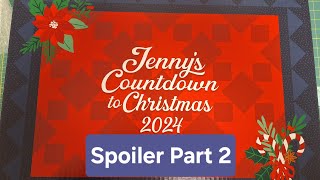 SPOILER PART 2 Jennys Countdown to Christmas 2024 Missouri Star Advent 2024 [upl. by Wilona825]