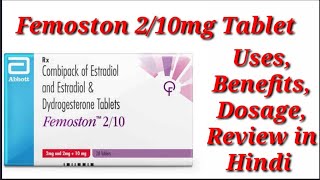 Femoston 210 Tablet  Estradiol and Estradiol and Dydrogesterone Tablet  Femoston Tablet Uses [upl. by Sowell983]