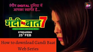 Gandi Baat Webseries kaise download kare Vegamovies se [upl. by Coniah]