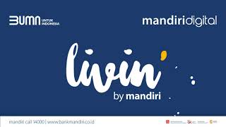 Livin by Mandiri [upl. by Ylrebmyk]