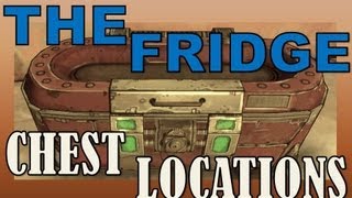 Chest Locations The Fridge  Borderlands 2 Loot [upl. by Anelhtac]